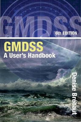 Denise Brehaut - GMDSS: A User´s Handbook - 9781472945686 - V9781472945686
