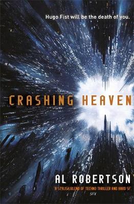 Al Robertson - Crashing Heaven: The Station Series Book 1 - 9781473203419 - V9781473203419