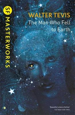 Walter Tevis - The Man Who Fell to Earth - 9781473213111 - 9781473213111