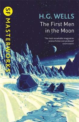 H. G. Wells - The First Men In The Moon - 9781473218000 - 9781473218000
