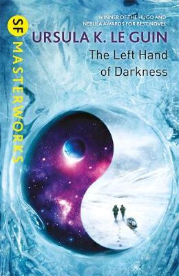 Ursula K. Le Guin - The Left Hand of Darkness (S.F. MASTERWORKS) - 9781473221628 - 9781473221628