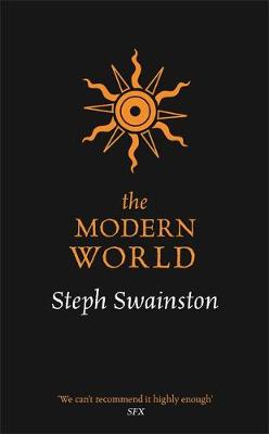 Steph Swainston - The Modern World - 9781473221826 - V9781473221826