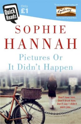 Sophie Hannah - Pictures Or It Didn´t Happen - 9781473603530 - V9781473603530