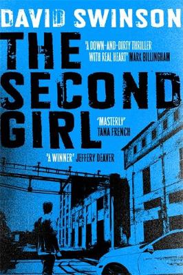 David Swinson - The Second Girl: A gripping crime thriller by an ex-cop - 9781473618169 - V9781473618169