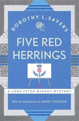 Dorothy L Sayers - Five Red Herrings: Lord Peter Wimsey Book 7 - 9781473621350 - V9781473621350