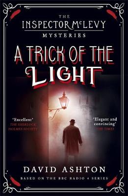 David Ashton - A Trick of the Light: An Inspector McLevy Mystery 3 - 9781473631045 - V9781473631045