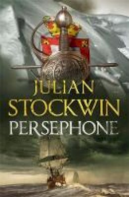 Julian Stockwin - Persephone: Thomas Kydd 18 - 9781473640900 - V9781473640900
