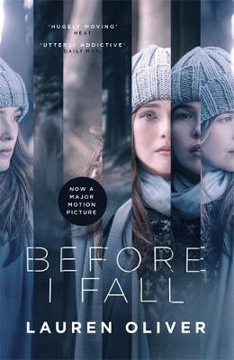 Lauren Oliver - Before I Fall: The official film tie-in that will take your breath away - 9781473654785 - V9781473654785