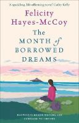  - The Month of Borrowed Dreams - 9781473663671 - 9781473663671
