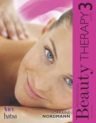 Lorraine Nordmann - Professional Beauty Therapy: Level 3 - 9781473734777 - V9781473734777