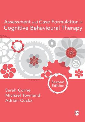 Sarah Corrie - Assessment and Case Formulation in Cognitive Behavioural Therapy - 9781473902763 - V9781473902763
