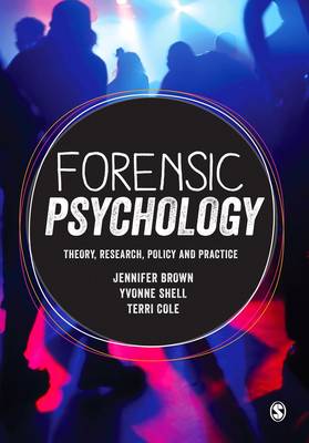 Jennifer Brown - Forensic Psychology: Theory, research, policy and practice - 9781473911949 - V9781473911949