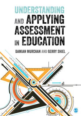 Damian Murchan - Understanding and Applying Assessment in Education - 9781473913295 - V9781473913295