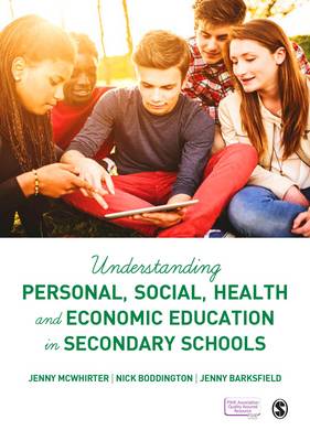 Jenny Mcwhirter - Understanding Personal, Social, Health and Economic Education in Secondary Schools - 9781473913639 - V9781473913639