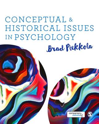 Brad Piekkola - Conceptual and Historical Issues in Psychology - 9781473916166 - V9781473916166