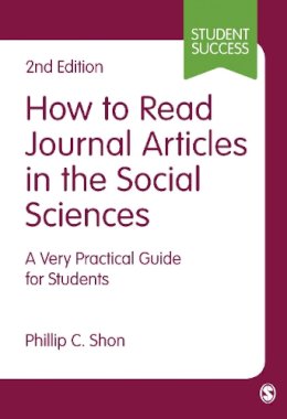 Phillip Chong Ho Shon - How to Read Journal Articles in the Social Sciences - 9781473918795 - V9781473918795