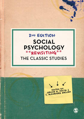 Joanne R Smith - Social Psychology: Revisiting the Classic Studies - 9781473978669 - V9781473978669