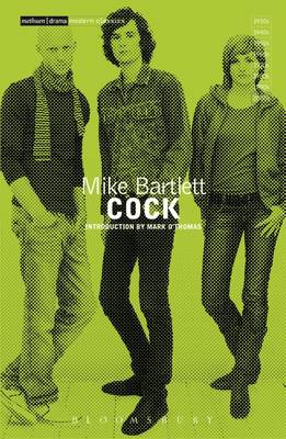 Bartlett, Mike - Cock (Student Editions) - 9781474229630 - KSS0001136