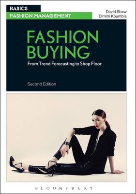 Dimitri Koumbis - Fashion Buying: From Trend Forecasting to Shop Floor - 9781474252928 - V9781474252928