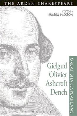 Jackson Russell - Gielgud, Olivier, Ashcroft, Dench: Great Shakespeareans: Volume XVI - 9781474253390 - V9781474253390