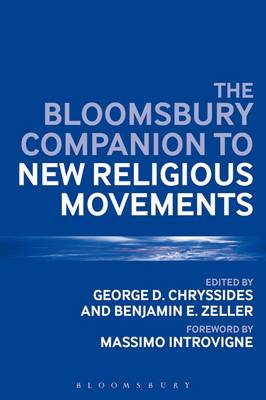 George D Chryssides - The Bloomsbury Companion to New Religious Movements - 9781474256445 - V9781474256445