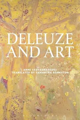 Anne Sauvagnargues - Deleuze and Art - 9781474260244 - V9781474260244