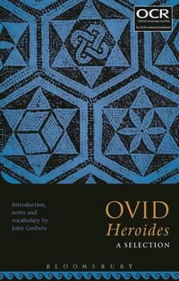 John Godwin - Ovid Heroides: A Selection - 9781474265904 - V9781474265904