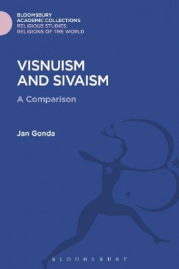 Jan Gonda - Visnuism and Sivaism: A Comparison - 9781474280808 - V9781474280808
