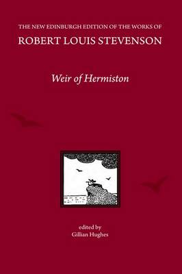 R. L. Stevenson - Weir of Hermiston, by Robert Louis Stevenson - 9781474405256 - V9781474405256