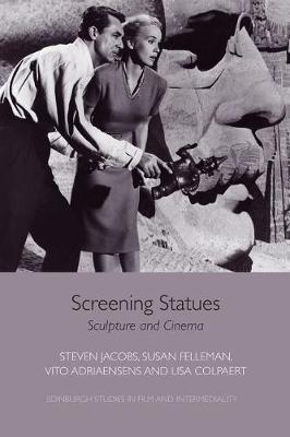 Jacobs; Steven - Screening Statues: Sculpture and Cinema - 9781474410892 - V9781474410892