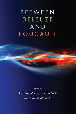Nicolae Morar - Between Deleuze and Foucault - 9781474415088 - V9781474415088