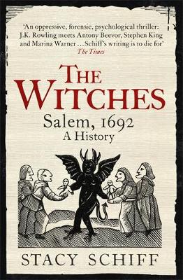 Stacy Schiff - The Witches: Salem, 1692 - 9781474602266 - V9781474602266