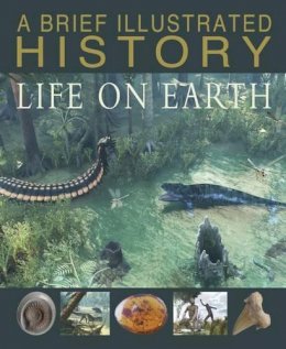 Steve Parker - A Brief Illustrated History of Life on Earth - 9781474727051 - V9781474727051