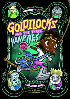 Laurie S. Sutton - Goldilocks and the Three Vampires: A Graphic Novel - 9781474728041 - V9781474728041