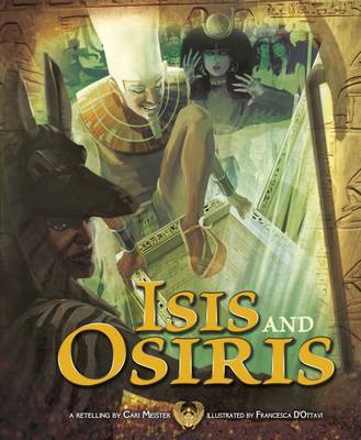  - Isis and Osiris (Nonfiction Picture Books: Egyptian Myths) - 9781474734318 - V9781474734318