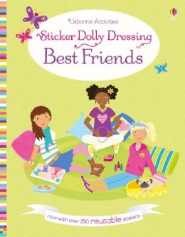 Lucy Bowman - Sticker Dolly Dressing Best Friends - 9781474917230 - V9781474917230 Lucy Bowman - Sticker Dolly Dressing Best Friends - 9781474917230 - V9781474917230