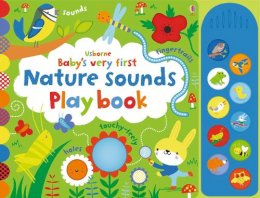 Fiona Watt - Baby´s Very First Nature Sounds Playbook - 9781474921749 - V9781474921749