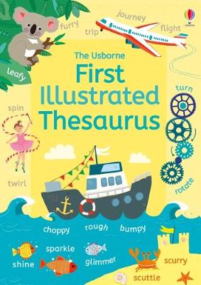 Jane Bingham Caroline Young - First Illustrated Thesaurus (Illustrated Dictionaries and Thesauruses) - 9781474922180 - V9781474922180
