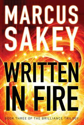 Marcus Sakey - Written in Fire - 9781477827642 - V9781477827642