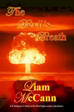 Liam Mccann - The Devil's Breath: 3 - 9781479393961 - KIN0006608