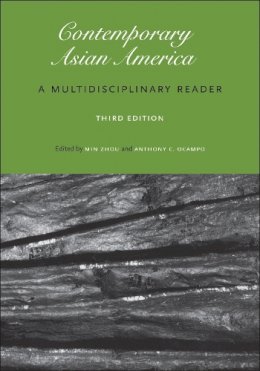 Min Zhou - Contemporary Asian America (third edition): A Multidisciplinary Reader - 9781479826223 - V9781479826223