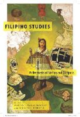 Martin F Manalansan - Filipino Studies - 9781479829057 - V9781479829057