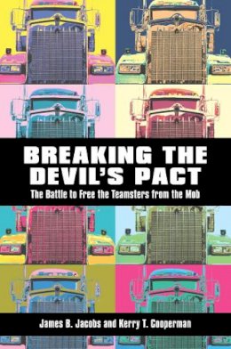 James B. Jacobs - Breaking the Devil's Pact - 9781479883875 - V9781479883875