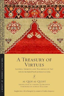 Al-Qa?i Al-Qu?a?i - Treasury of Virtues - 9781479896530 - V9781479896530