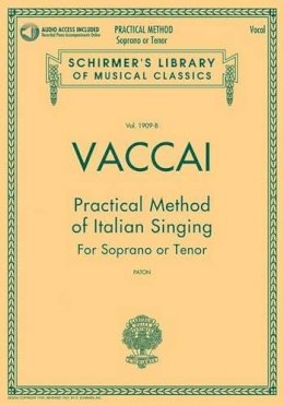 Nicola Vaccai - Practical Method of Italian Singing: For Soprano or Tenor - 9781480328457 - V9781480328457
