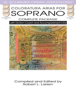 Robert L. Larsen (Ed.) - Coloratura Arias For Soprano - Complete Package - 9781480328495 - V9781480328495