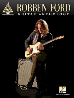 Robben Ford - Robben Ford - Guitar Anthology - 9781480345867 - V9781480345867