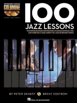 Peter Deneff - 100 Jazz Lessons: Keyboard Lesson Goldmine Series - 9781480354791 - V9781480354791