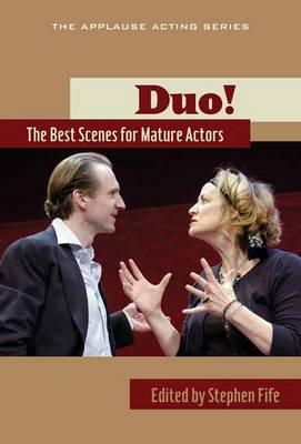 Stephen Fife - Duo! The Best Scenes for Mature Actors - 9781480360204 - V9781480360204