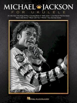 Hal Leonard Publishing Corporation - Michael Jackson for Ukulele - 9781480387706 - V9781480387706